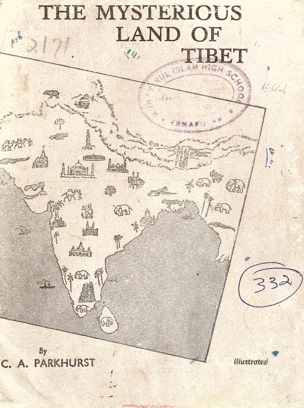  1946 - The Mysterious Land of Tibet - C. A. Parkhurst