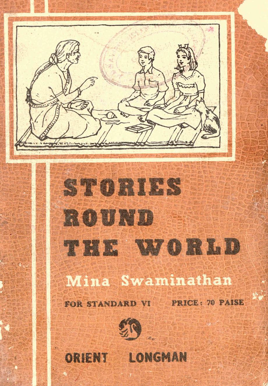  1971 - Stories Round the World - Standard 06 - Mina Swaminathan