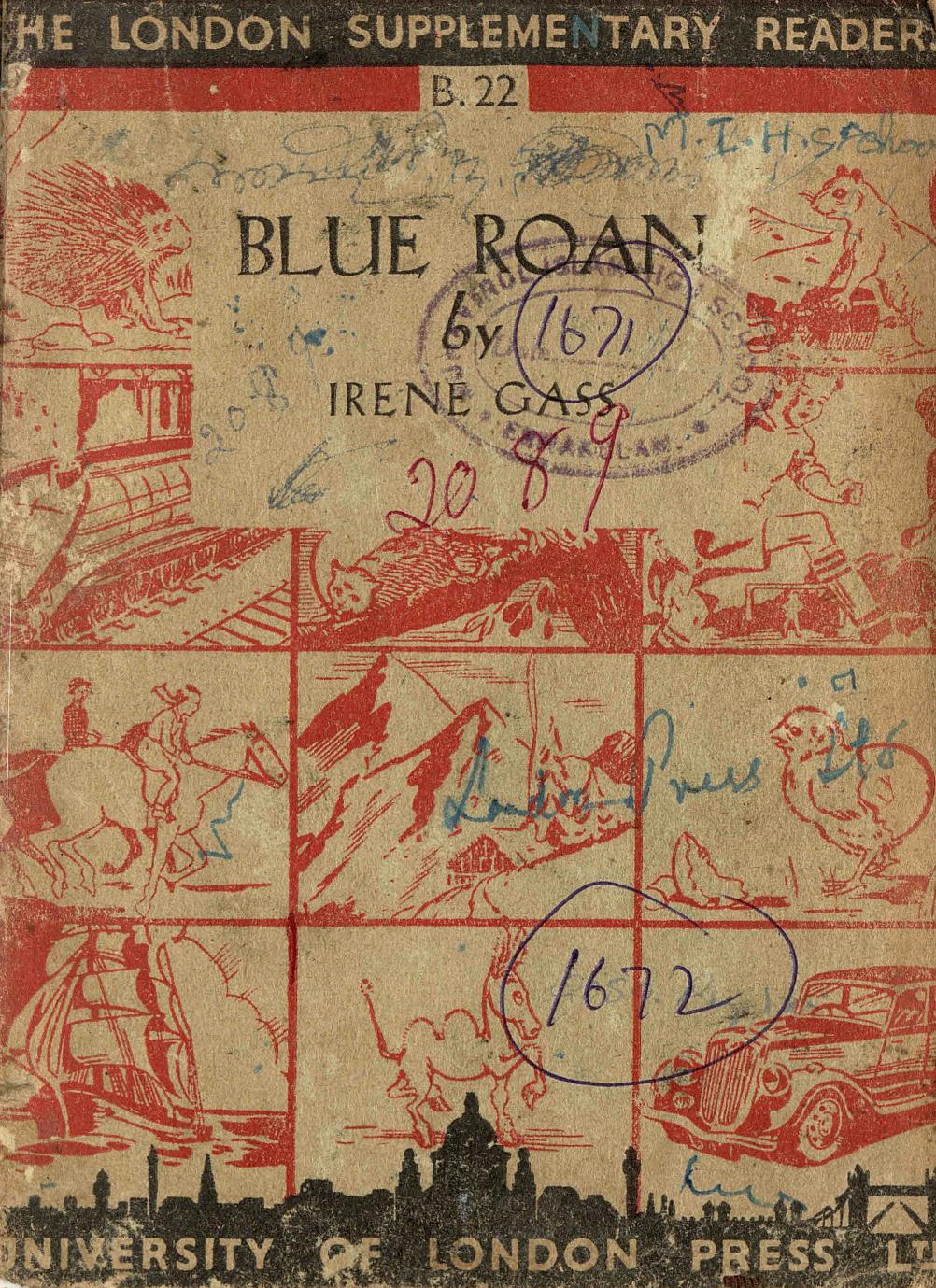  1948 - Blue Roan - A Dog Tale - Irene Gass