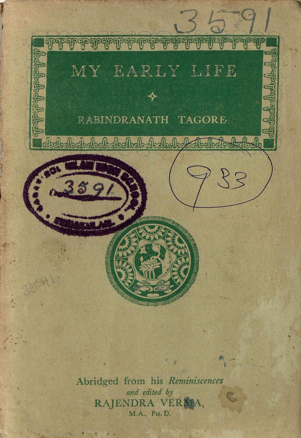 1958 - My Early Life - Rabindranath Tagore
