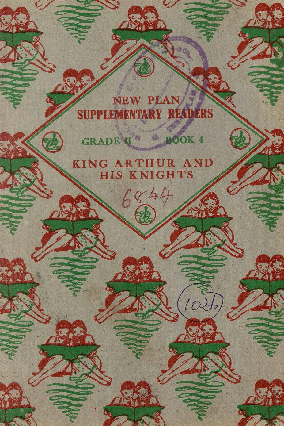 1963 - King Arthur And His Knights - Grade 02 Book 04