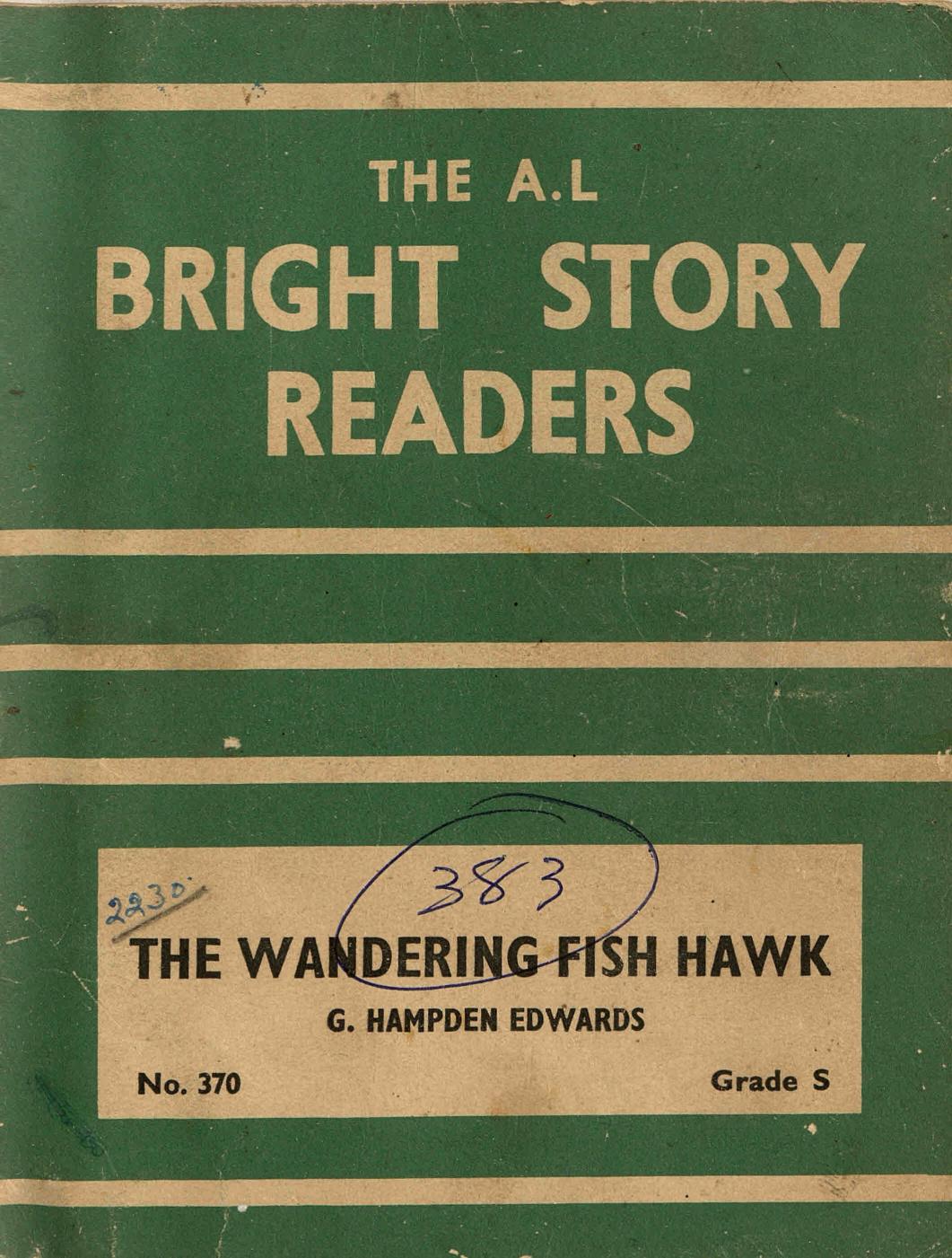 The Wandering Fish Hawk - G. Hampden Edwards