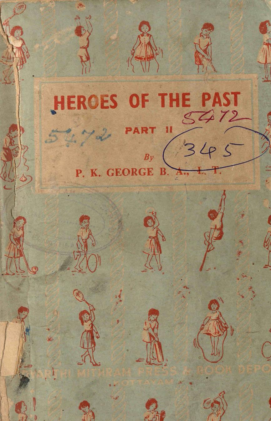 1966 - The Heroes of the Past - P. K. George