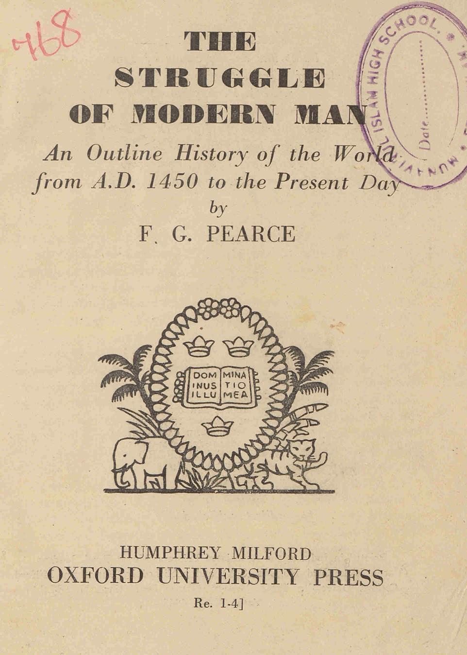 1945 - The Struggle of Modern Man - F. G. Pearce