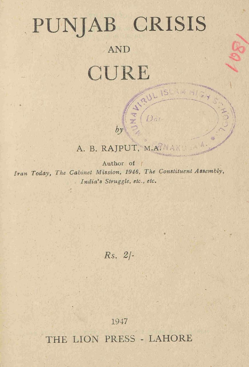 1947 - Punjab Crisis and Cure - A. B. Rajput - ഗ്രന്ഥപ്പുര ...