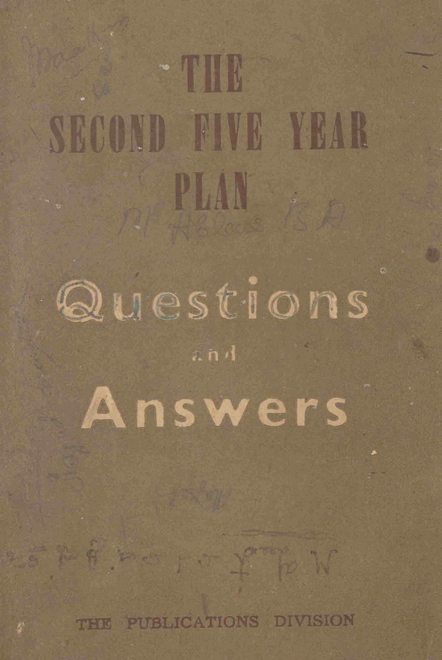  1958 - The Second Five Year Plan - Questions and Answers