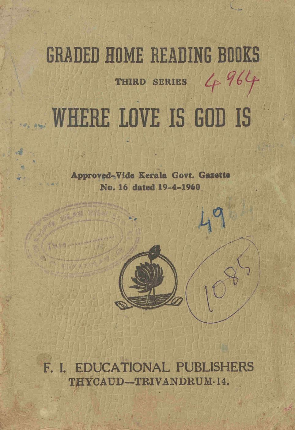  1963 - Where Love is God is - Leo Tolstoy