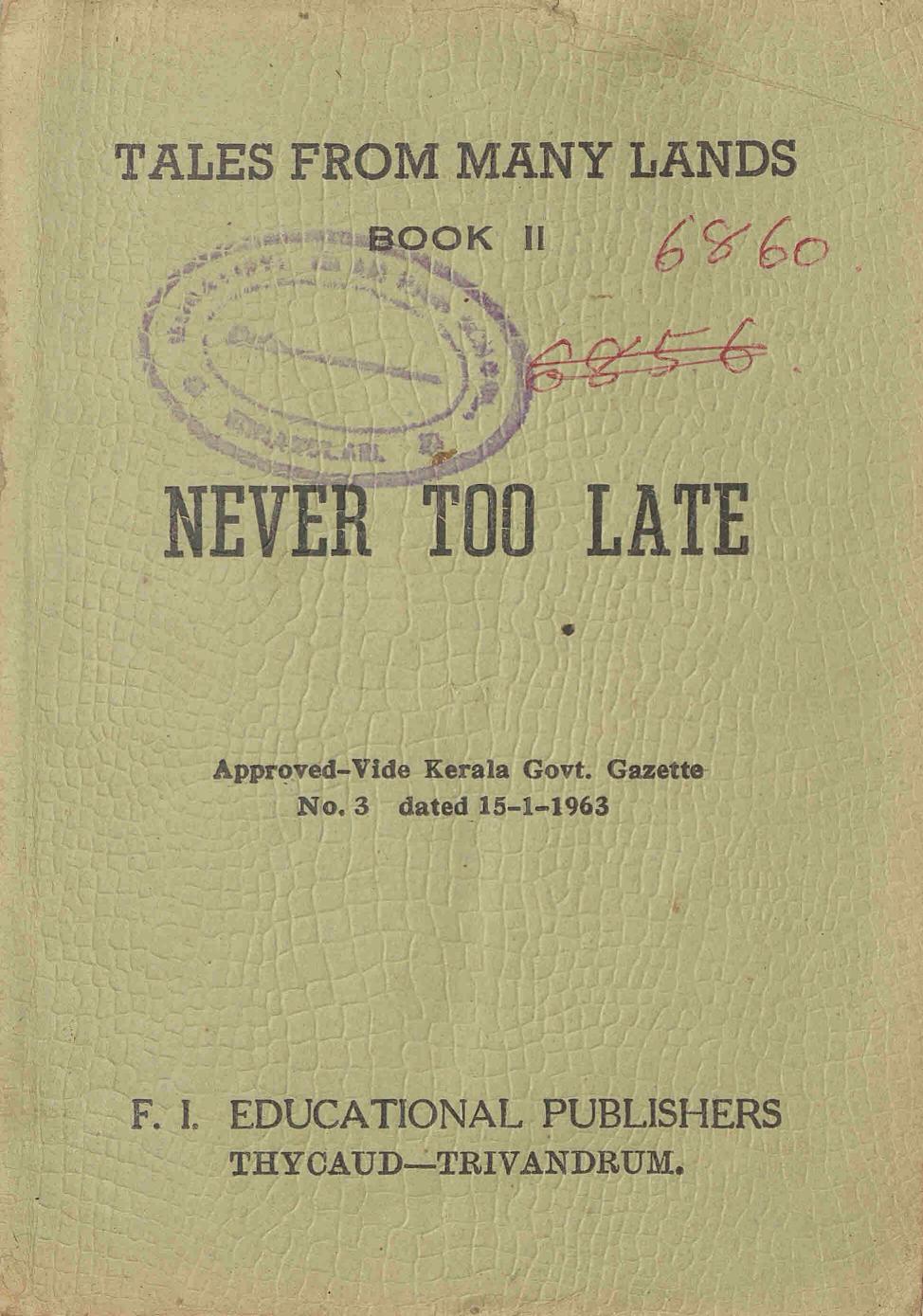  1963 - Never Too Late - R. N. Nair