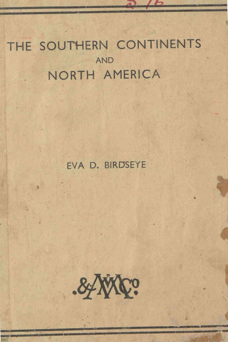  1937 - Southern Continents and North America - Eva D Birdseye