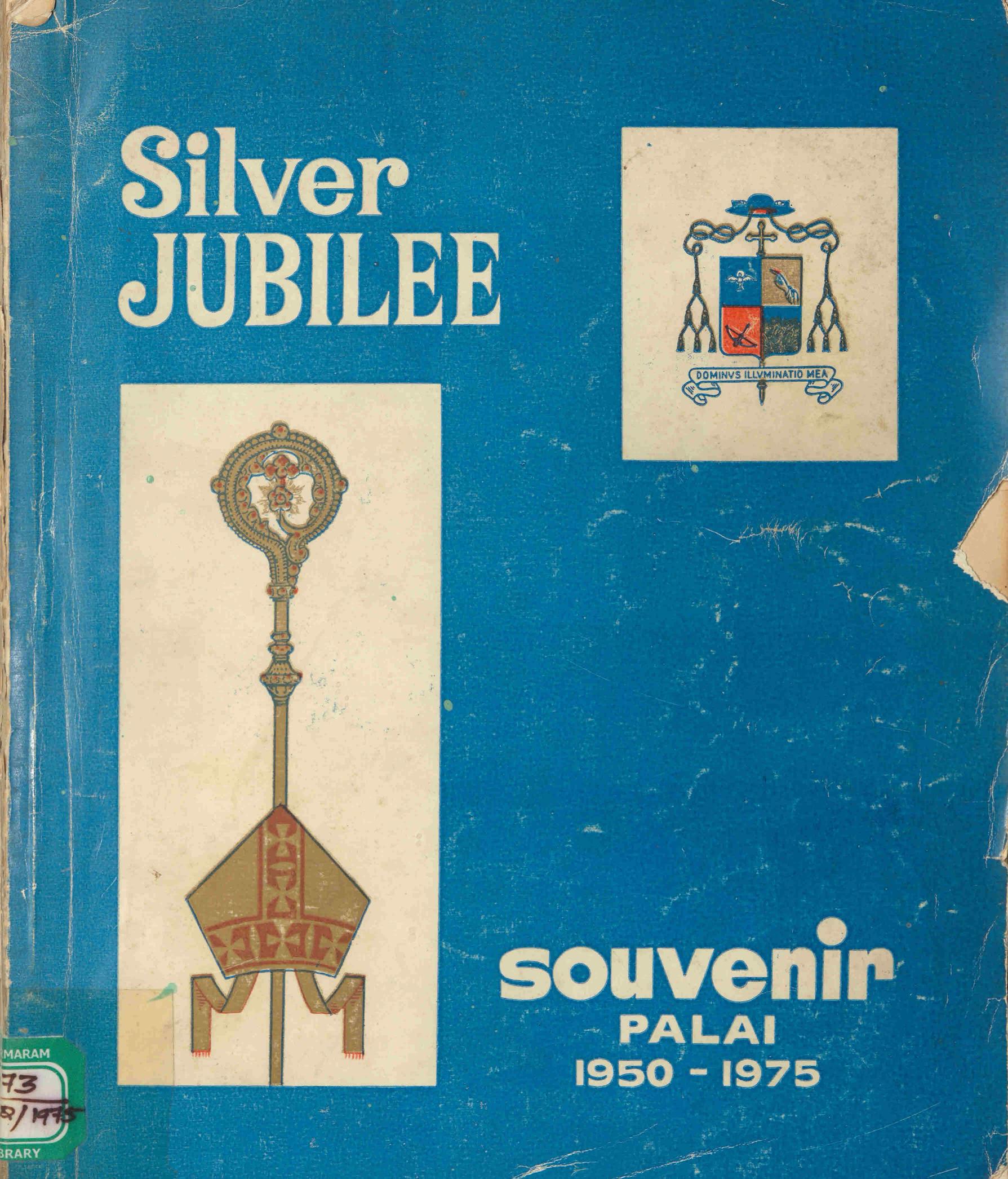  1975 - Silver Jubilee Souvenir Palai Diocese