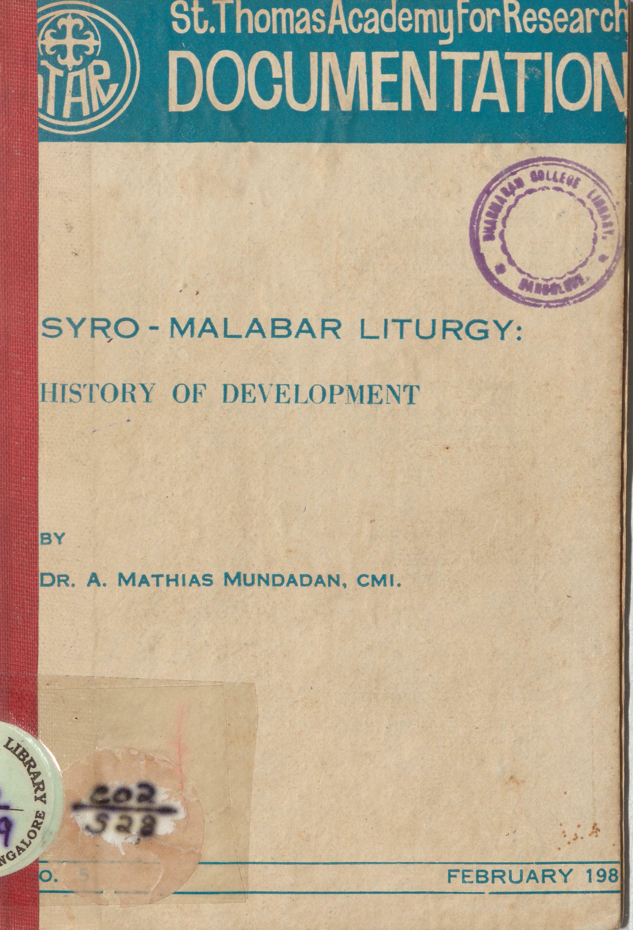 1982 - Syro Malabar Liturgy - History of Developement - A. Mathias Mundadan