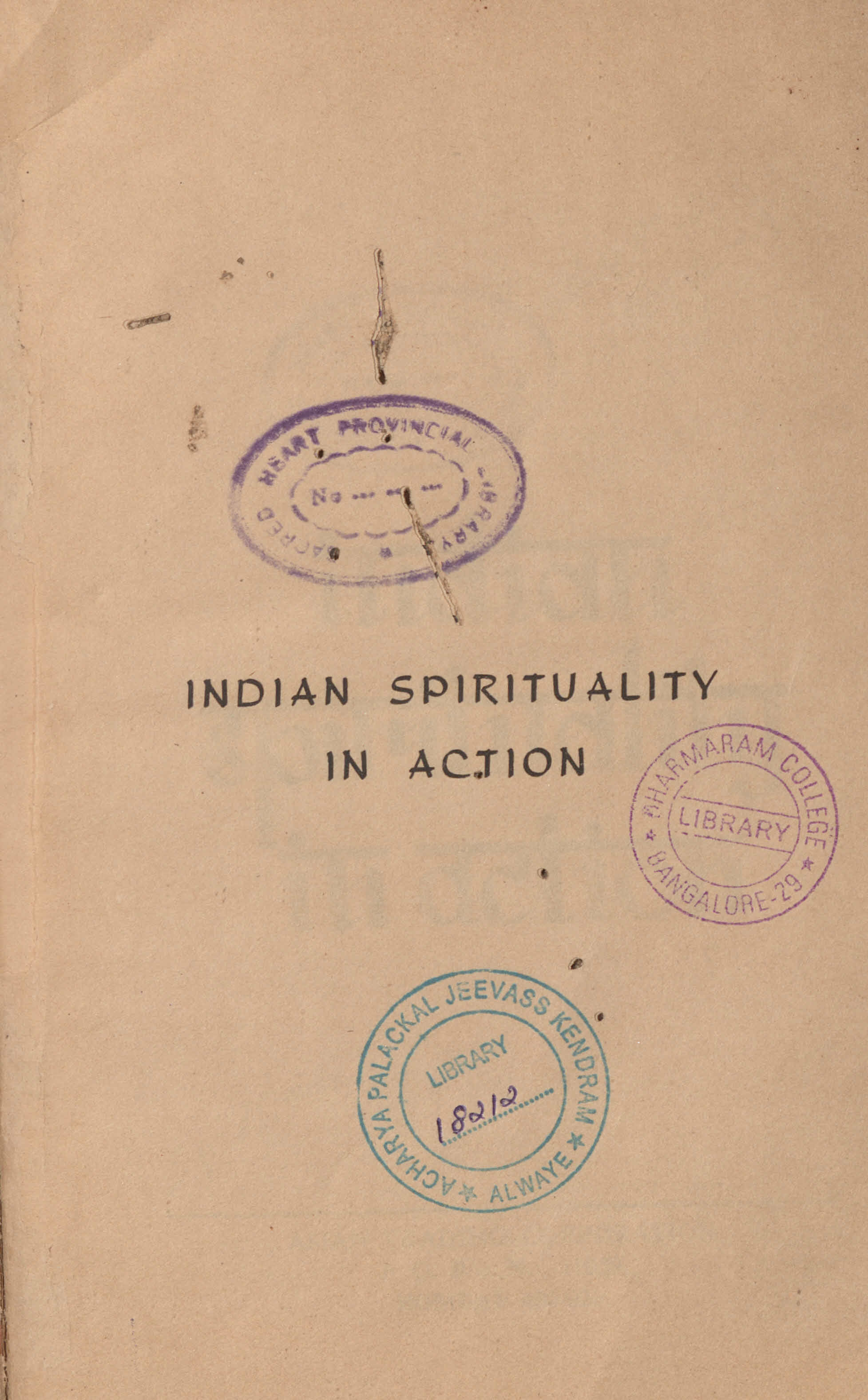 1973 - Indian Spirituality in Action