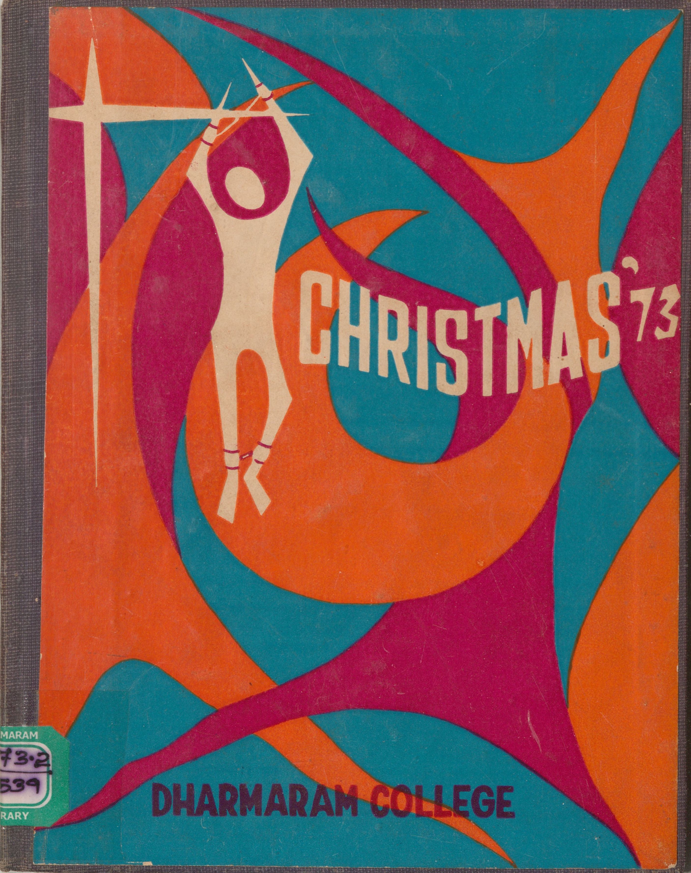 1973 - Christmas 73 - Dharmaram College Souvenir