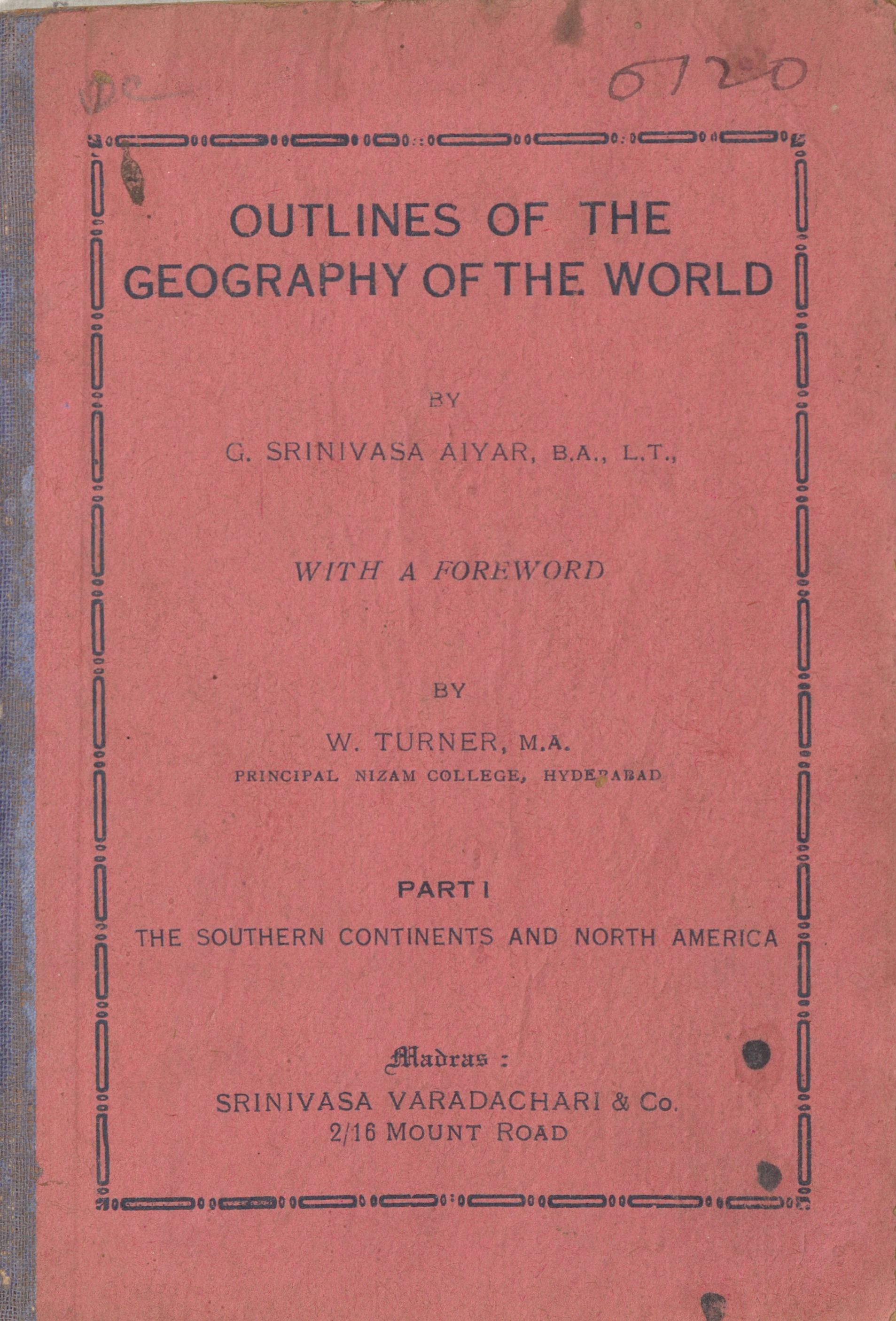 1939 - Outlines Of The Geography Of The World