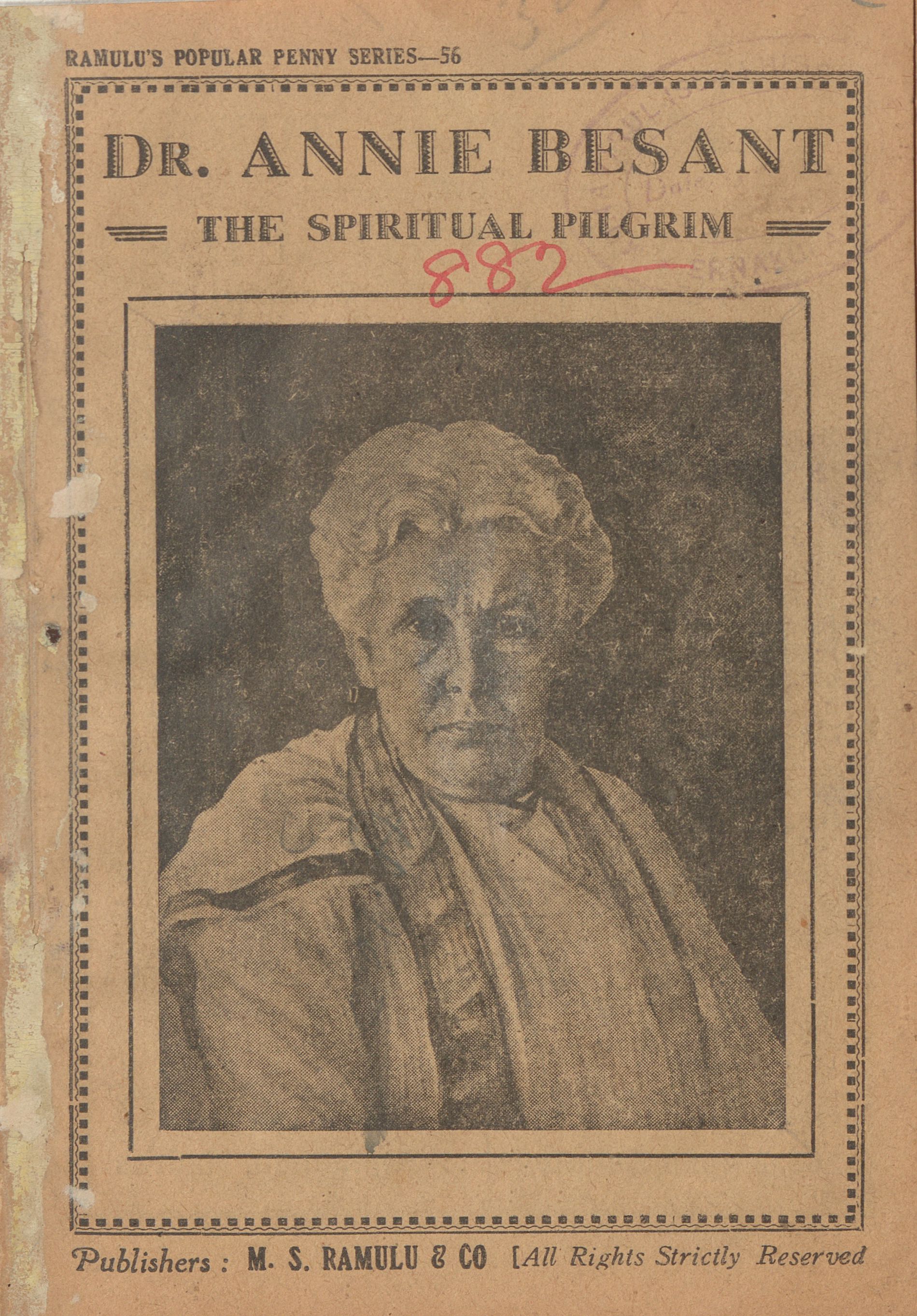  Dr. Annie Besant - The spiritual pilgrim