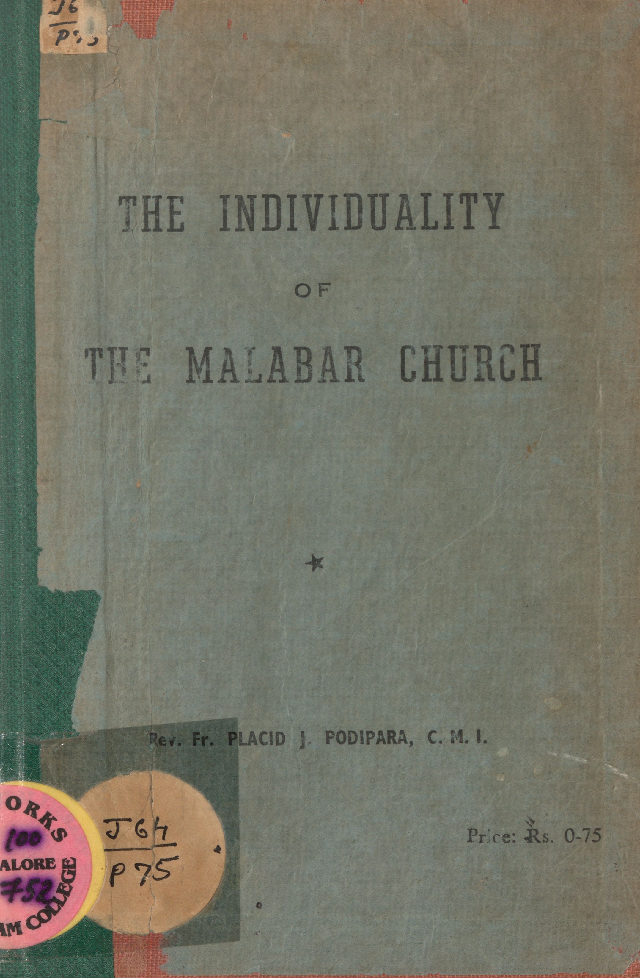 The Individuality of the Malabar Church - Placid Podipara