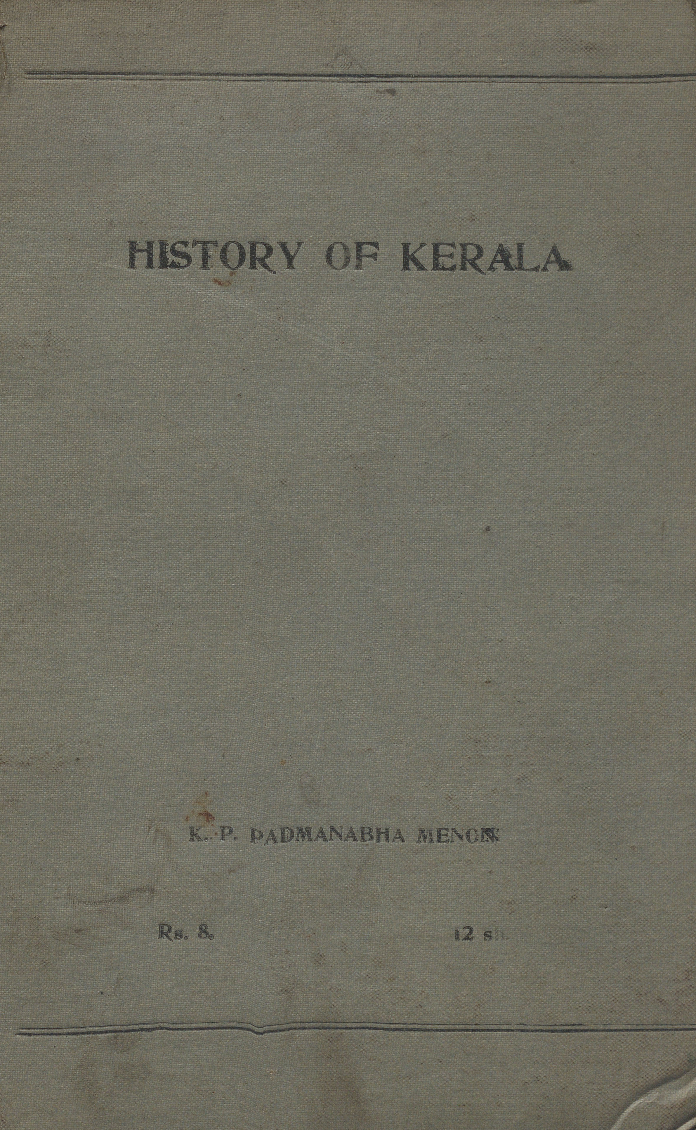 1929-History Of Kerala-Vol-II - K.P Padmanabha Menon