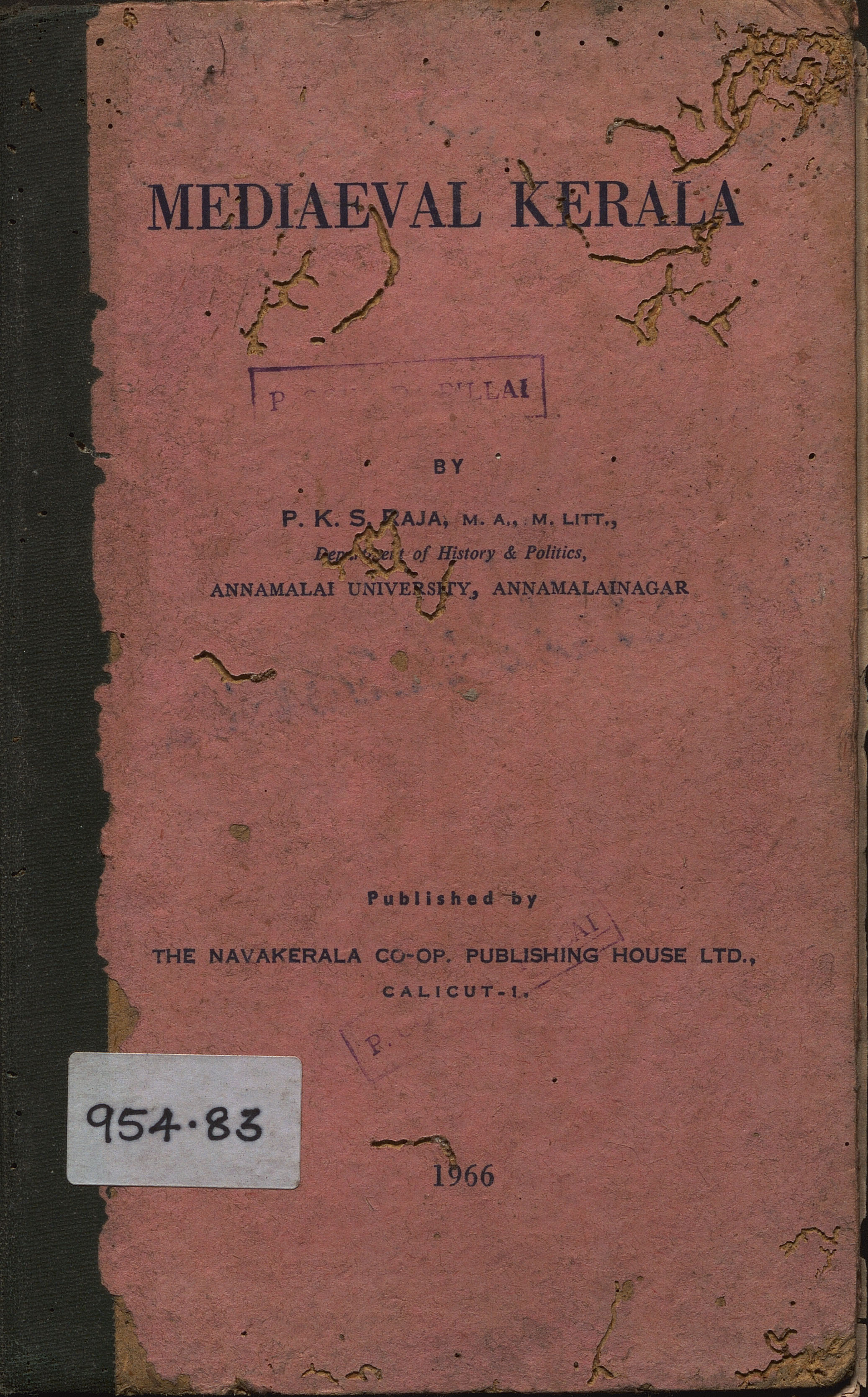 1966 - Mediaeval  Kerala - P.K.S. Raja