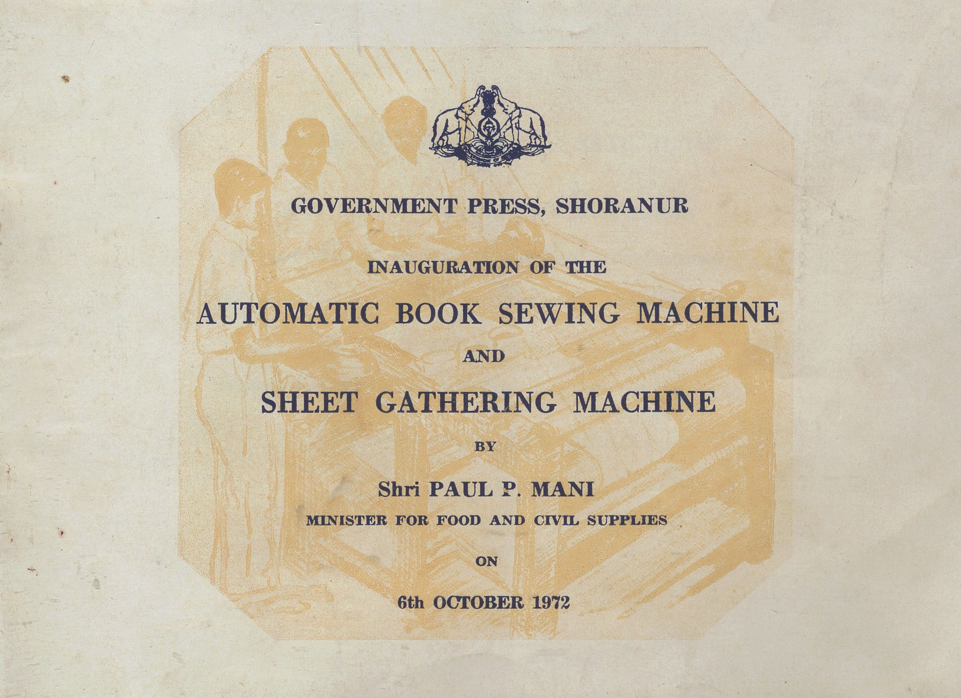 1972- Inauguration of the Automatic Book Sewing Machine and Sheet Gathering Machine Govertment Press Shoranur